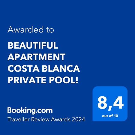 Beautiful Apartment Costa Blanca Private Pool! أوليفا المظهر الخارجي الصورة